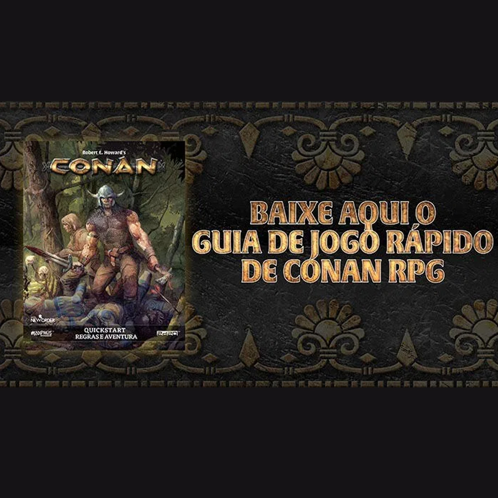Aventuras na Era Hiboriana: RPG solo de Conan está em financiamento  coletivo! - Joga o D20