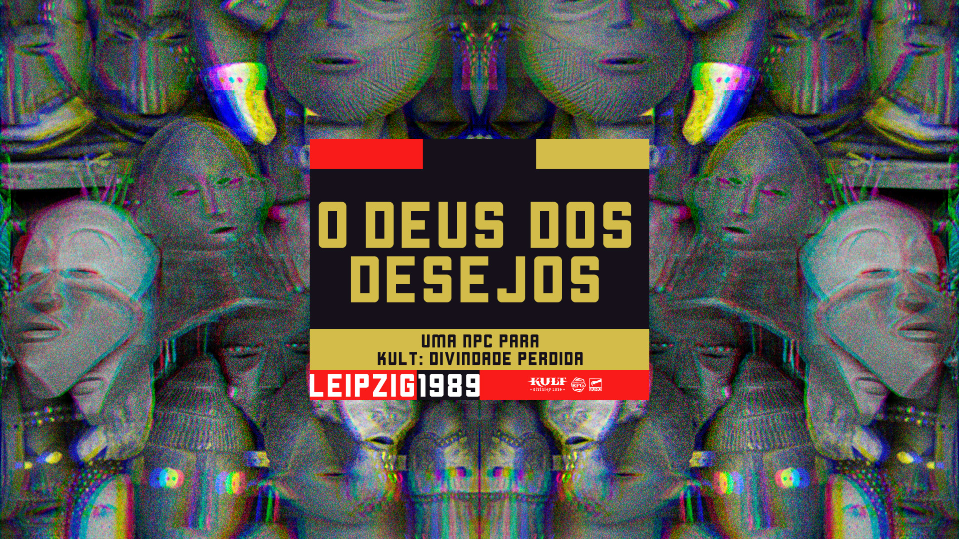 O Deus dos Desejos: NPC – Kult: Leipzig 1989