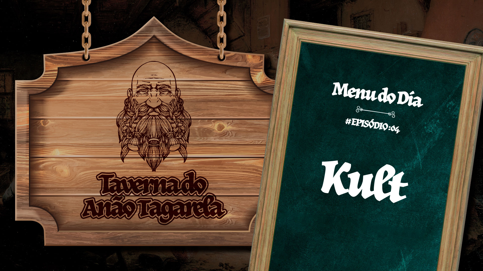 Kult – Taverna do Anão Tagarela #04