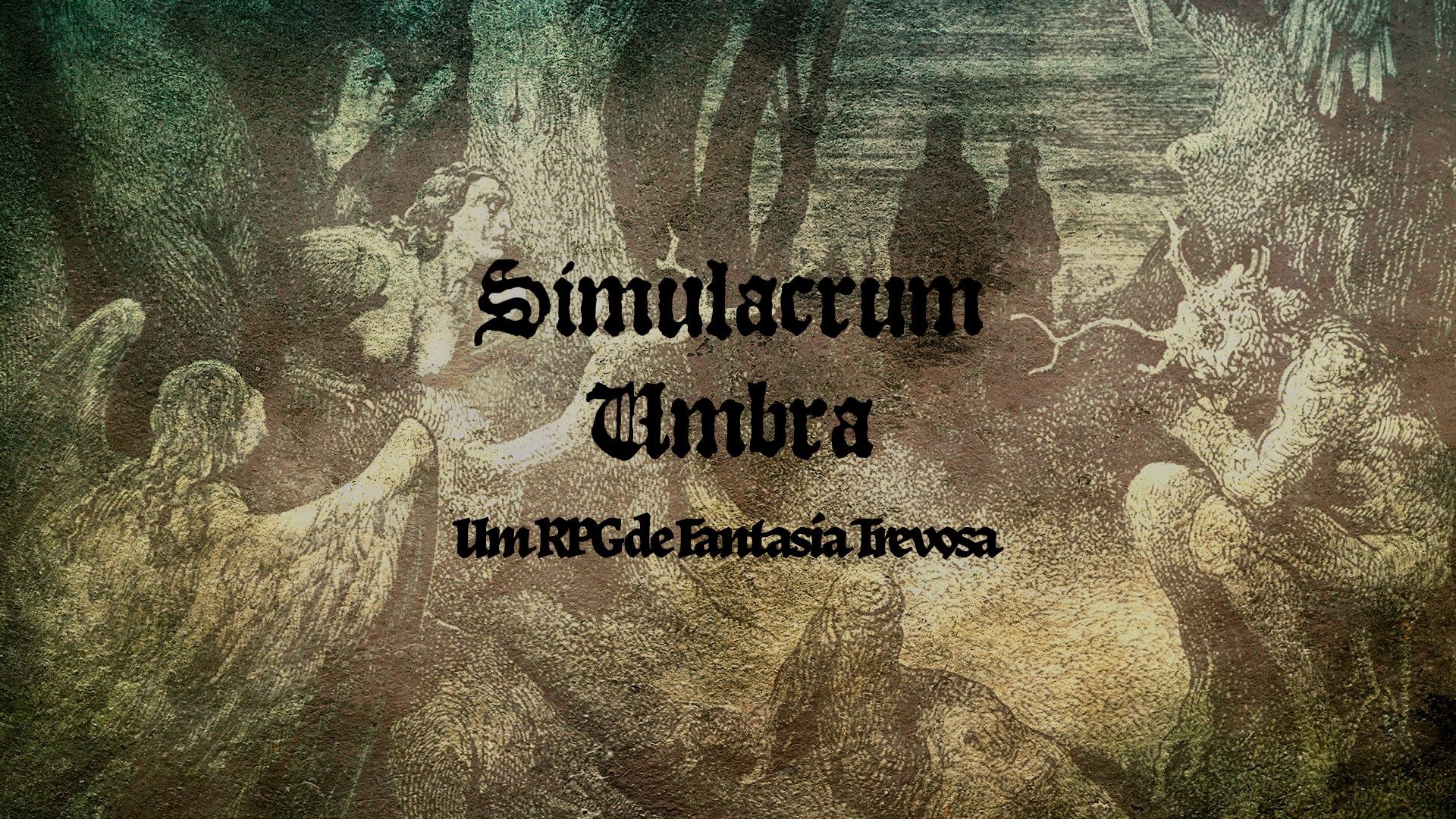 Simulacrum Umbra – Um RPG de Fantasia Trevosa