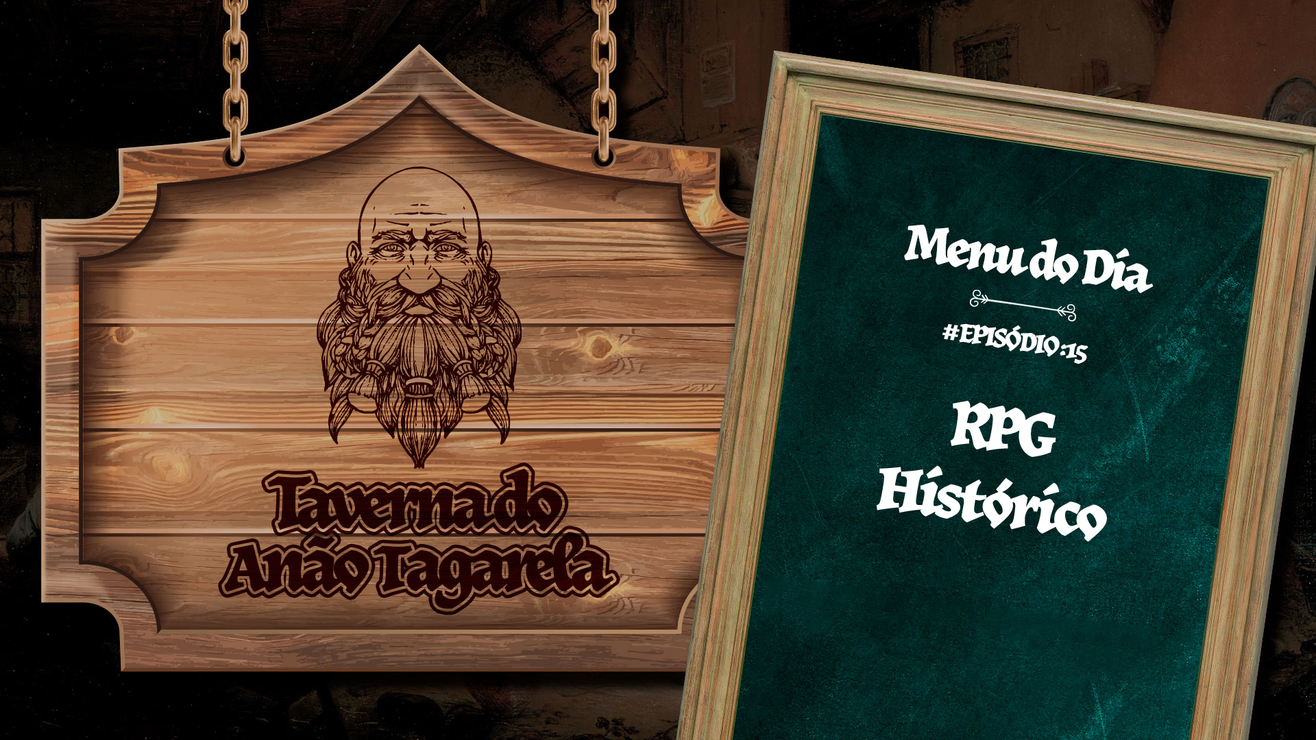 RPG Histórico - Taverna do Anão Tagarela #15