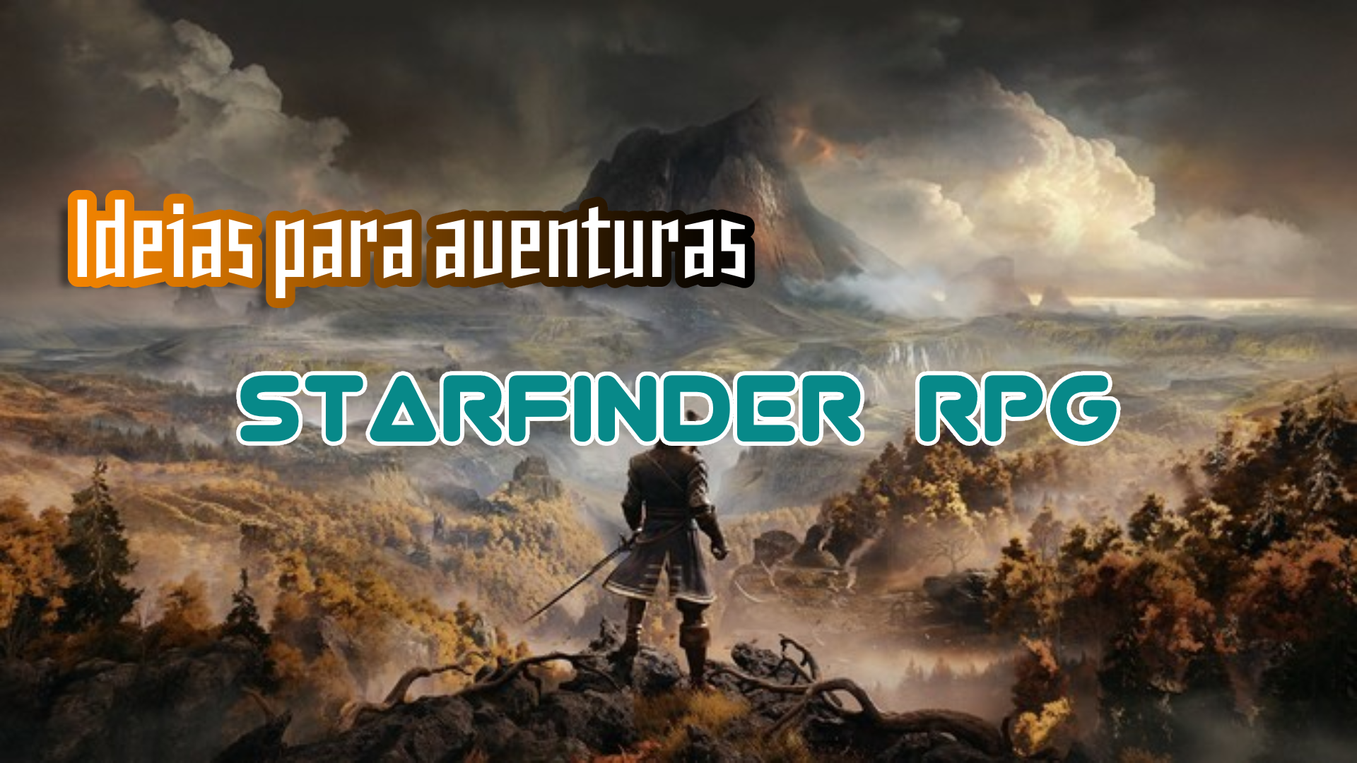 Ideias para Aventuras – Starfinder RPG
