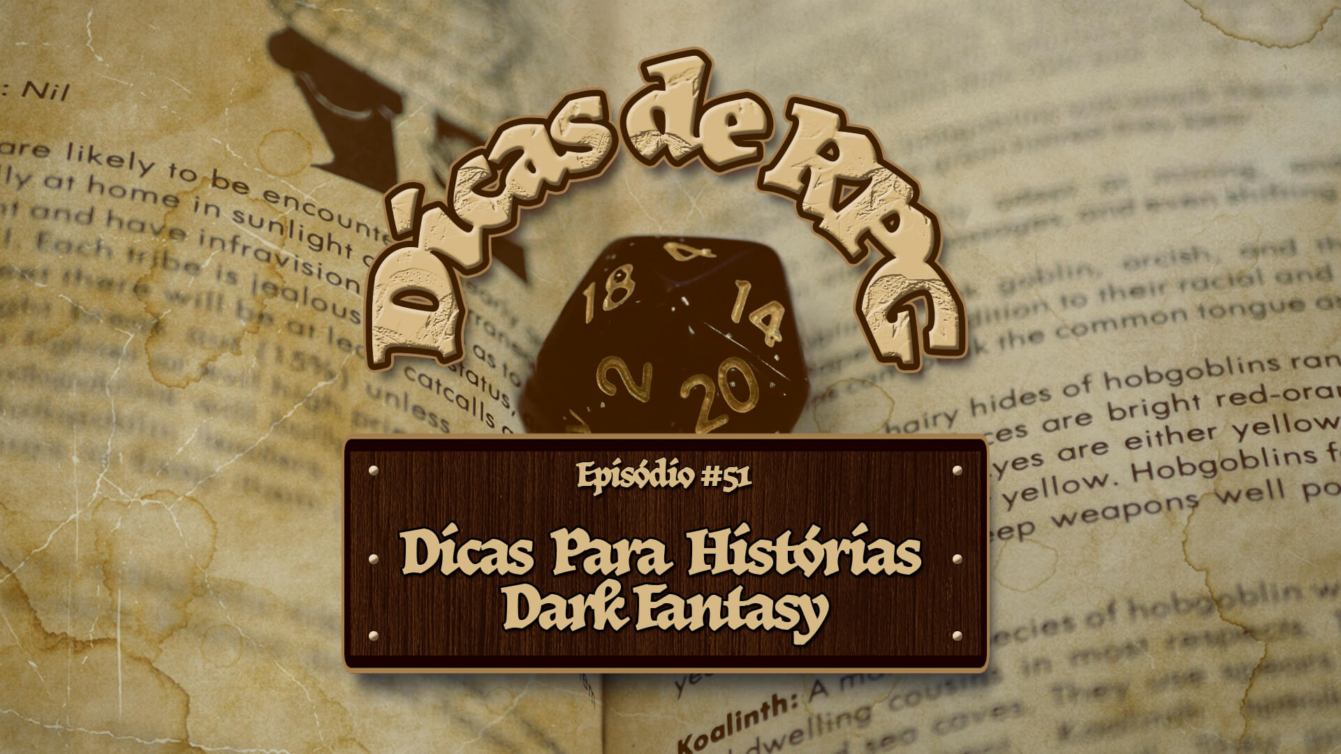 Dicas Para Histórias Dark Fantasy – Dicas de RPG #51
