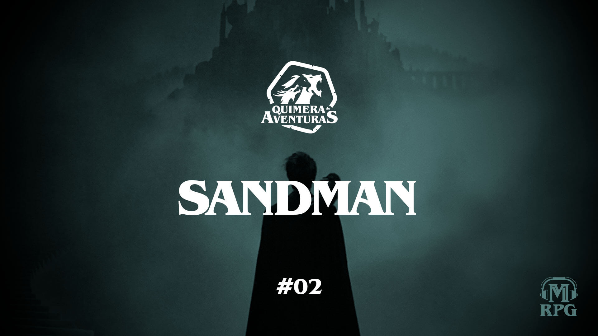 Sandman – Quimera de Aventuras #02