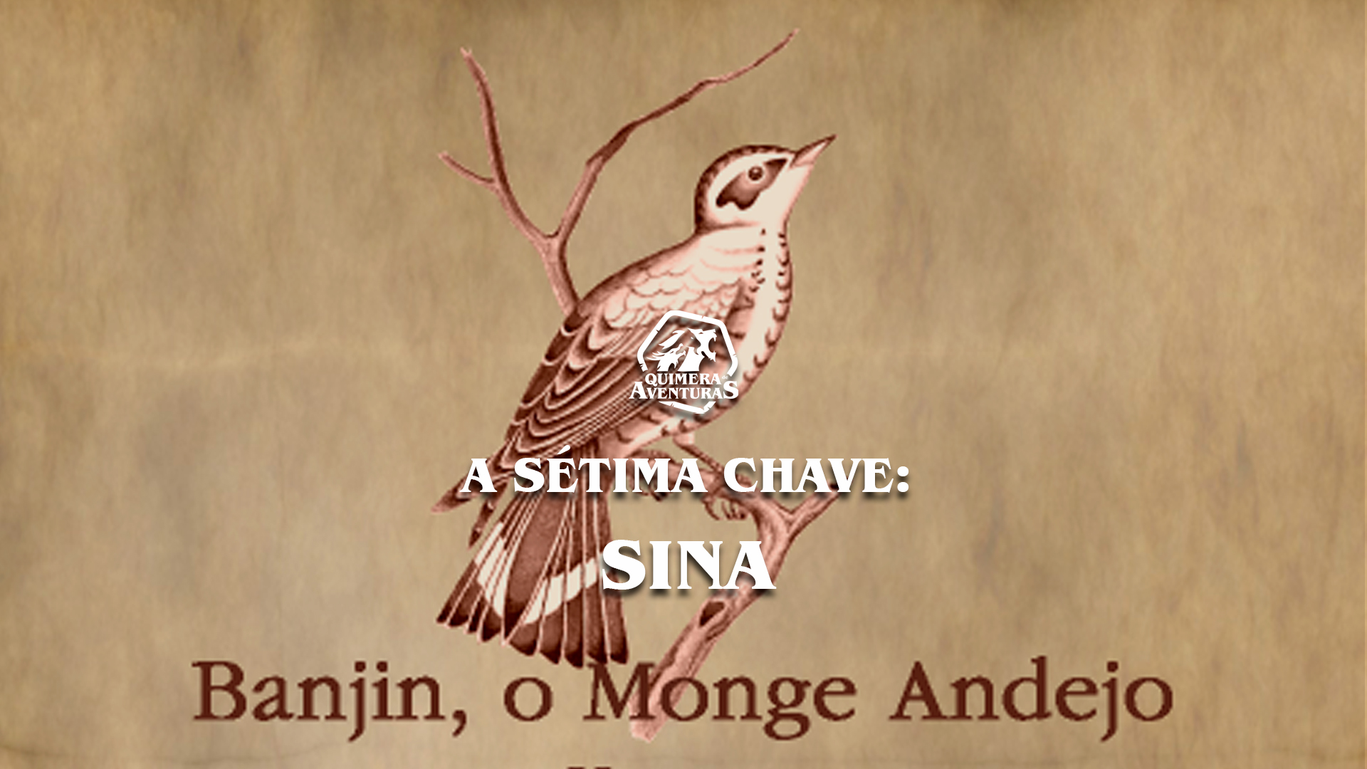 Sina - A Sétima Chave - Quimera de Aventuras