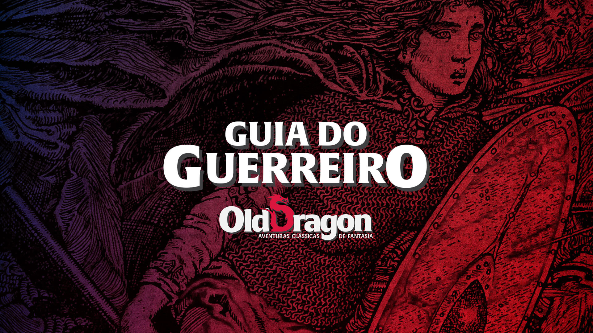 Old Dragon 2 – Guia do Guerreiro