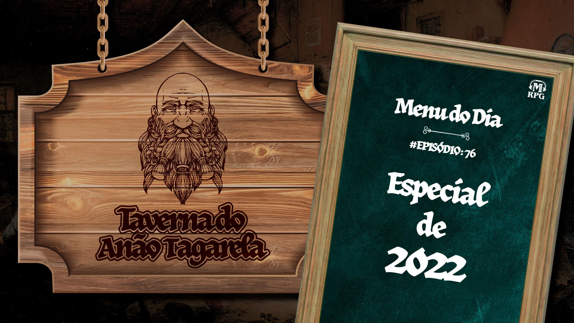 Especial de 2022 – Taverna do Anão Tagarela #76