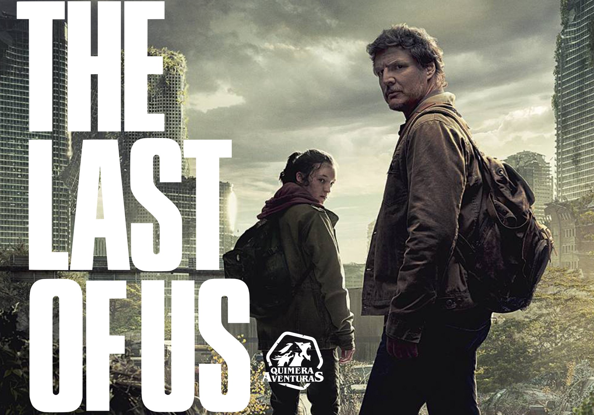 The Last of Us – Quimera de Aventuras