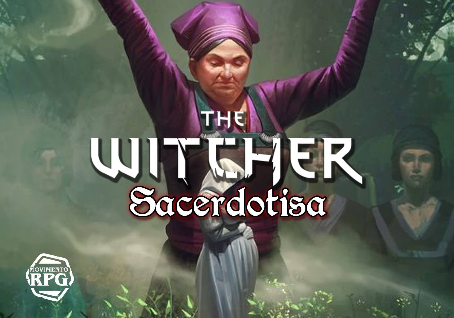 Sacerdotisa – Guia de Personagem The Witcher #08