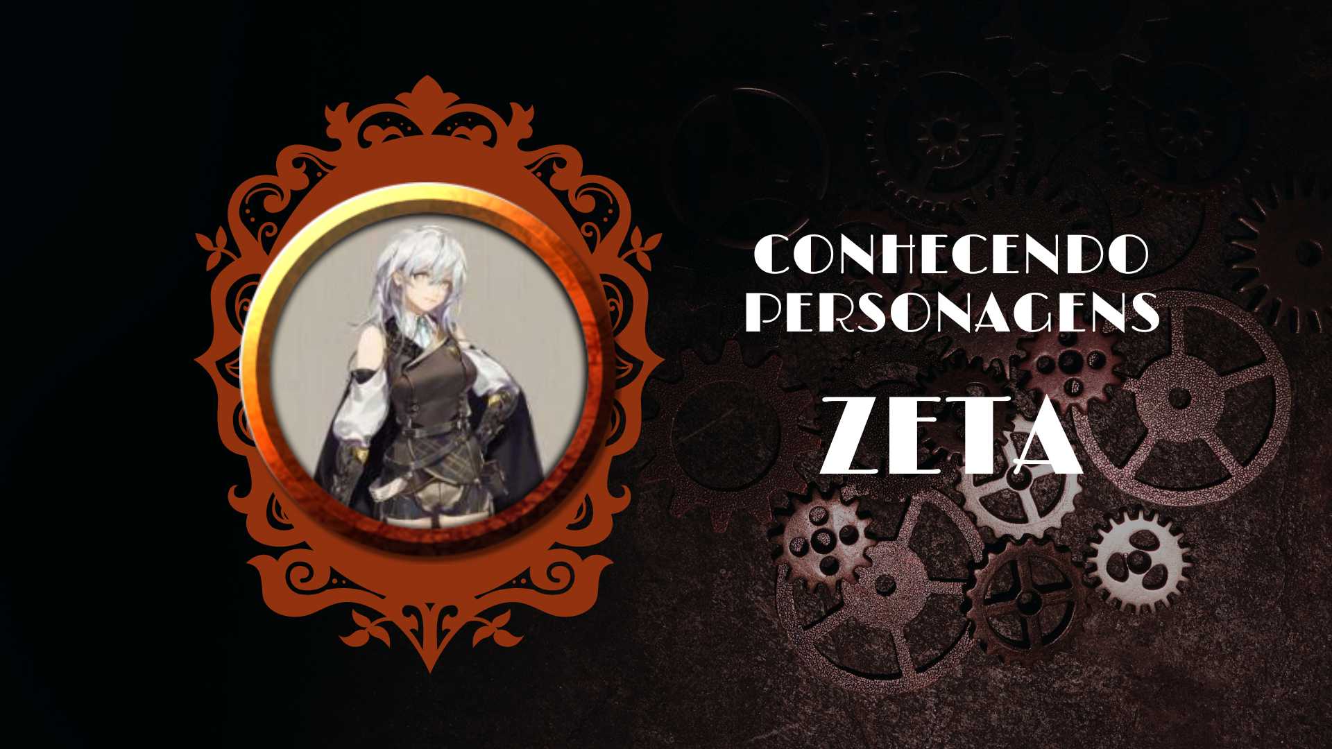 Zeta – Conhecendo Personagens
