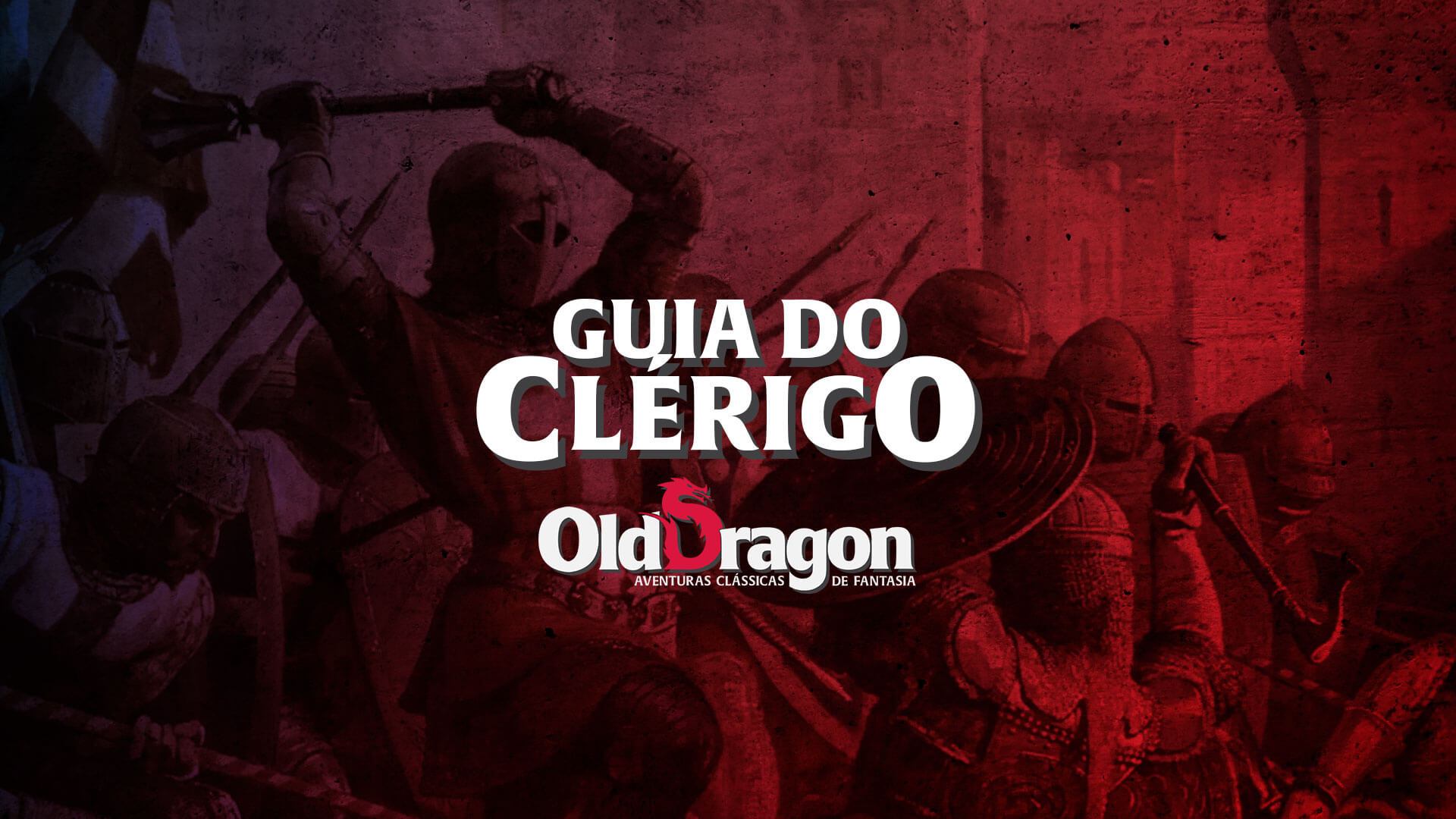 Old Dragon 2 – Guia do Clérigo