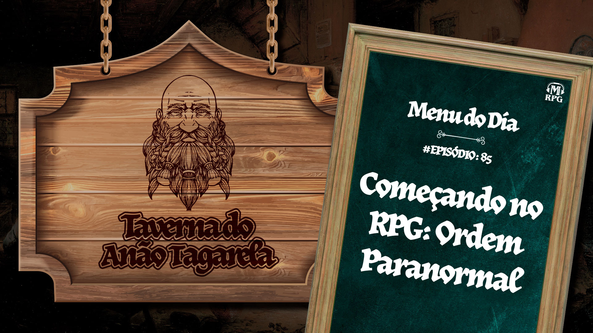 Começando no RPG: Ordem Paranormal – Taverna do Anão Tagarela #85