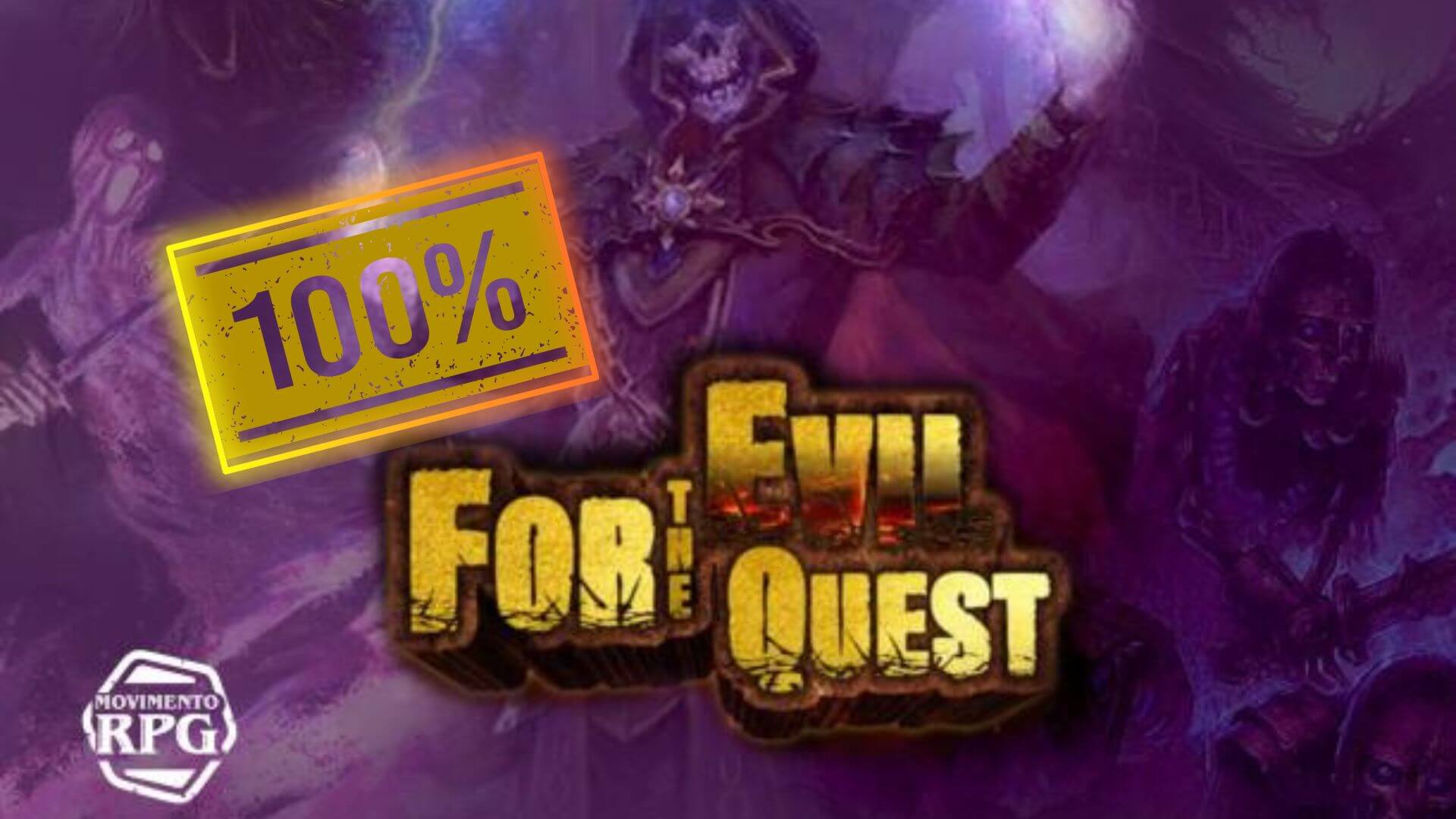 For the Evil Quest - Metas Batidas