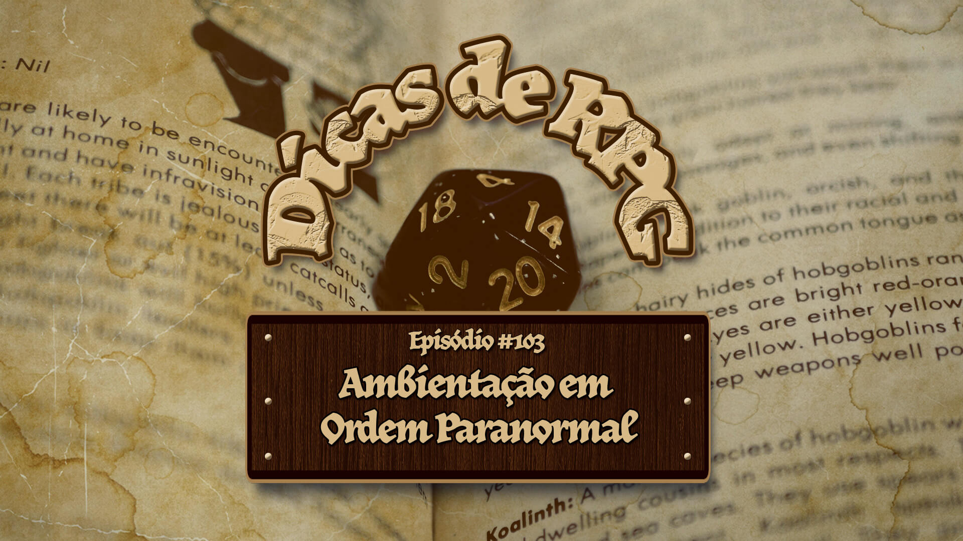 Como Ambientar Ordem Paranormal – Dicas de RPG #103