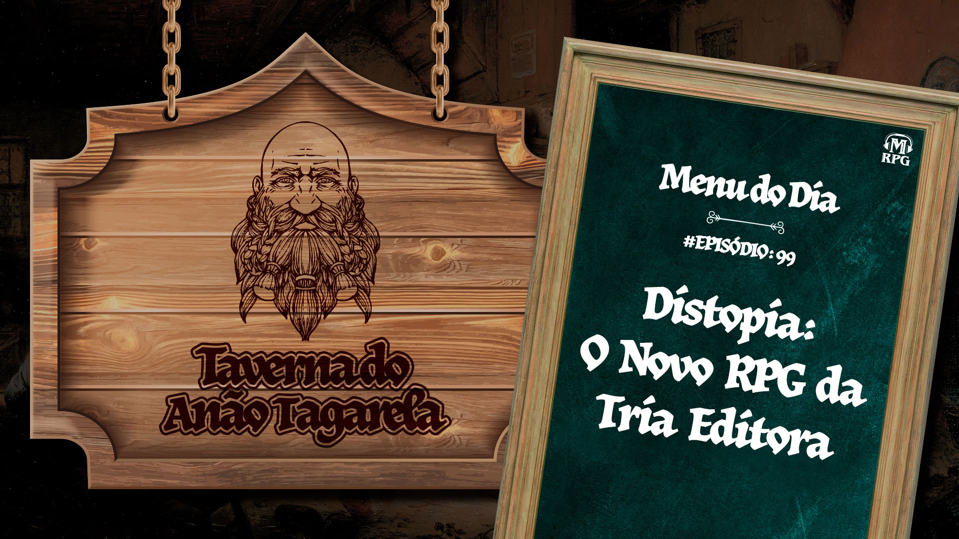 Distopia o novo RPG da Tria Editora - Taverna do Anão Tagarela #99
