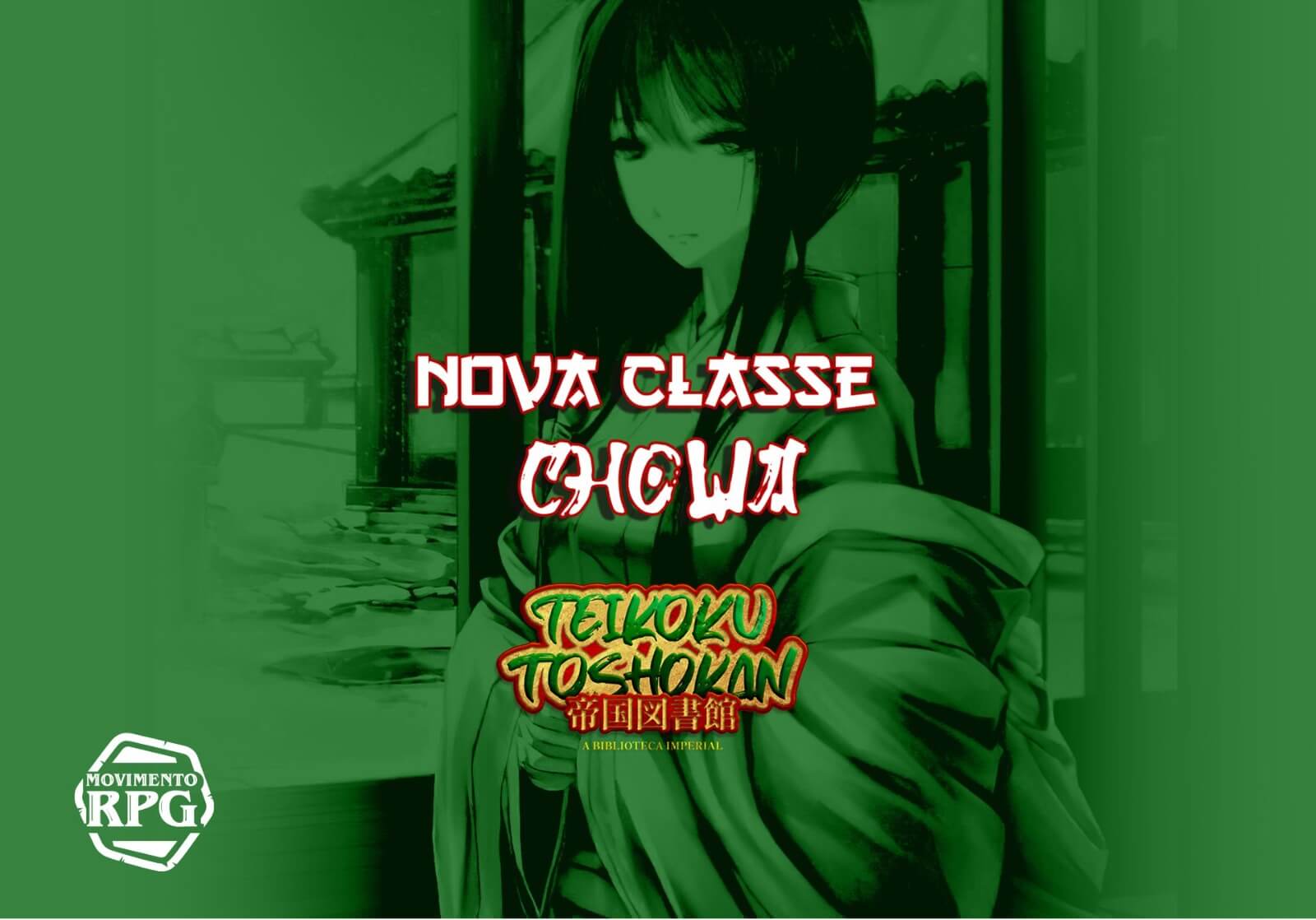 Chowa – Classes Não-Oficias Para Império de Jade – Teikoku Toshokan