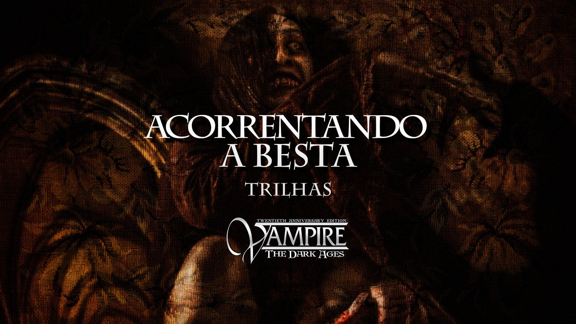 Trilhas: Acorrentando a Besta – Vampiro: Idade das Trevas