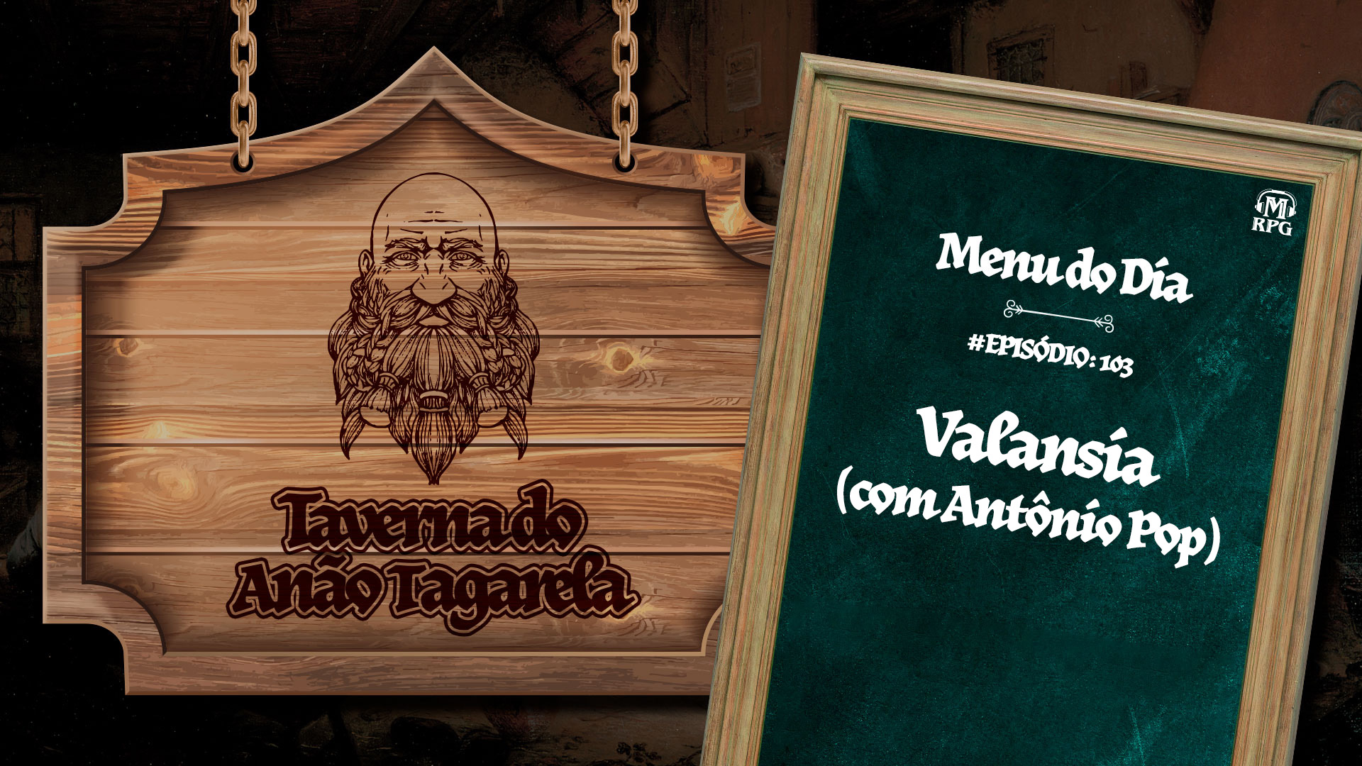 Valansia - Taverna do Anão Tagarela #103