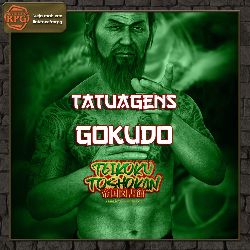 Tatuagens Gokudo – Teikoku Toshokan