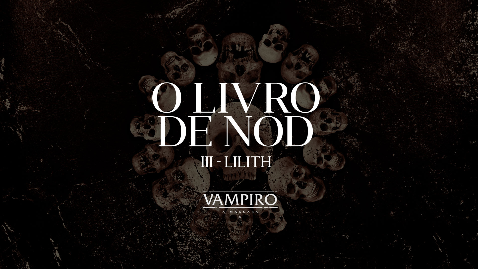 O Livro de Nod III: Lilith