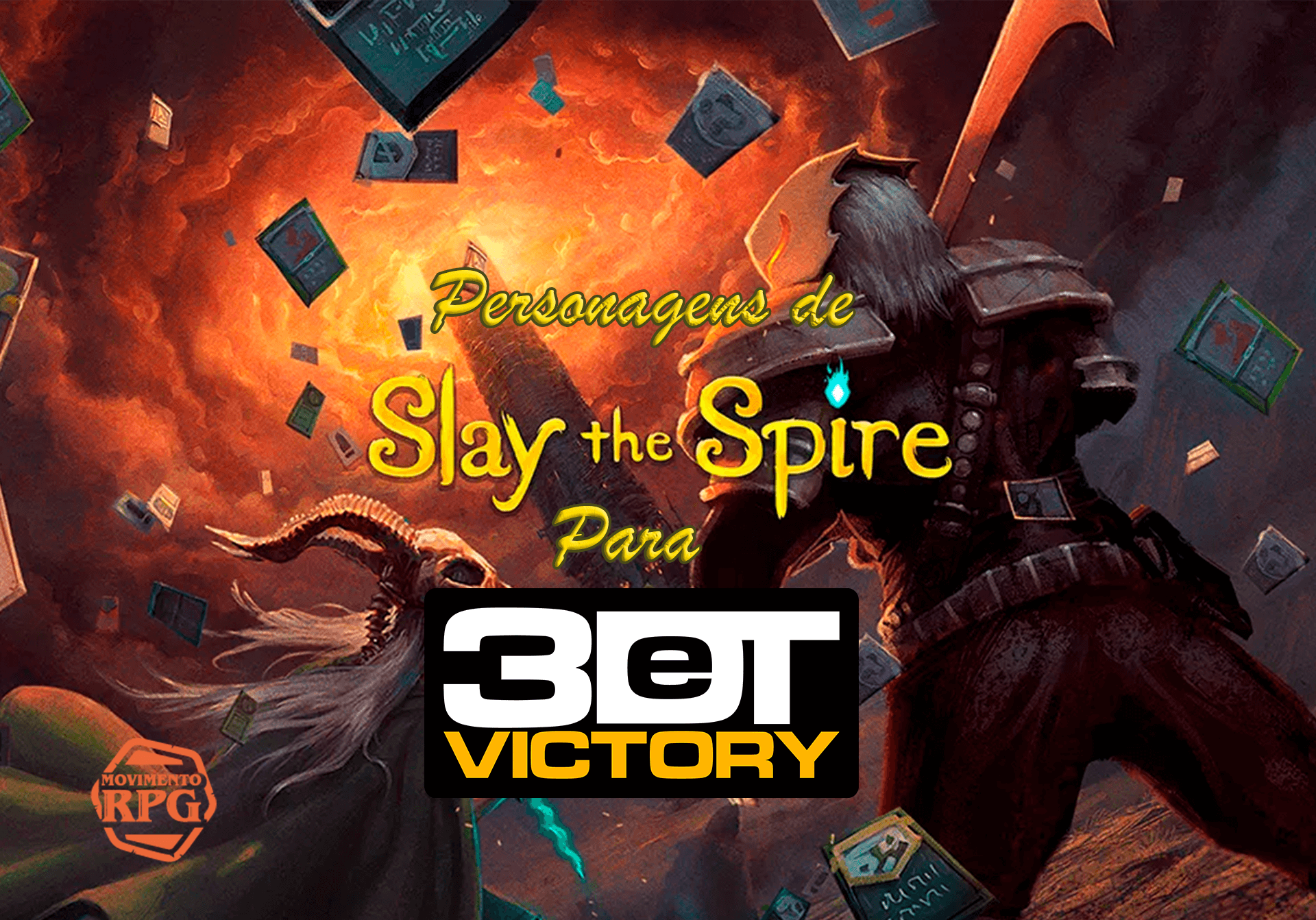 Os Personagens de Slay The Spire para 3DeT Victory