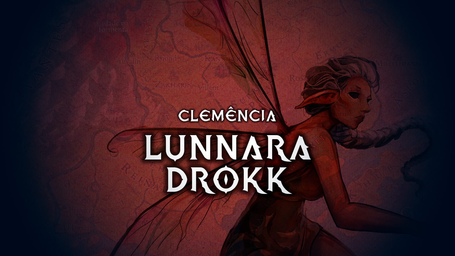 Lunnara Drok – Clemência – T20 – NPCS