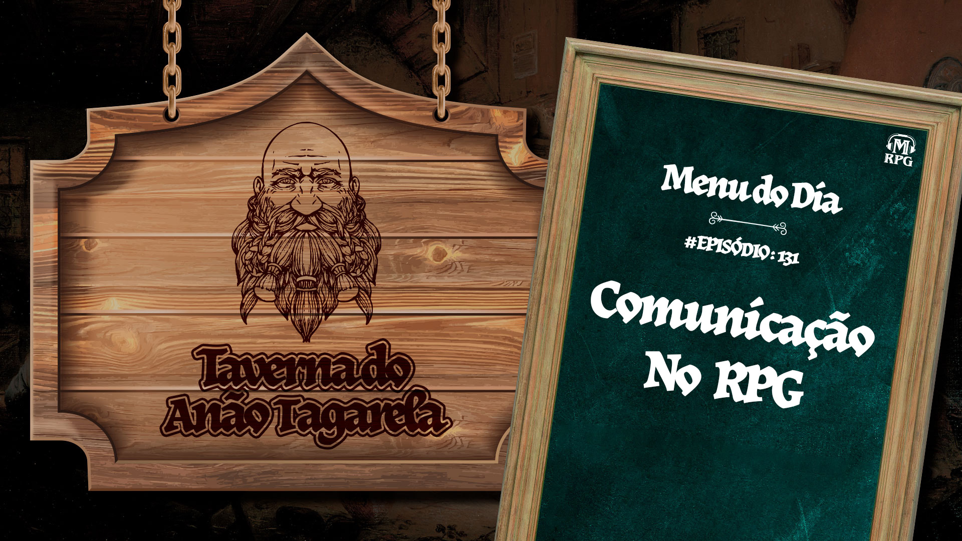 Comunicação no RPG – Taverna do Anão Tagarela #131