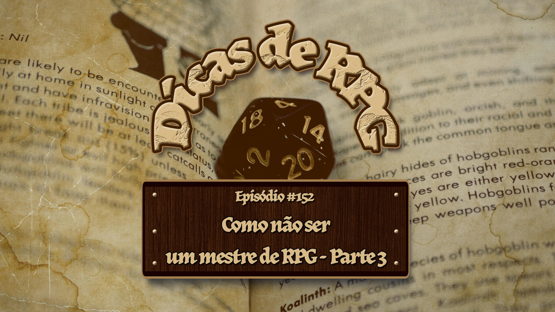 Como Não Ser Um Mestre de RPG Parte 3- Dicas de RPG #153