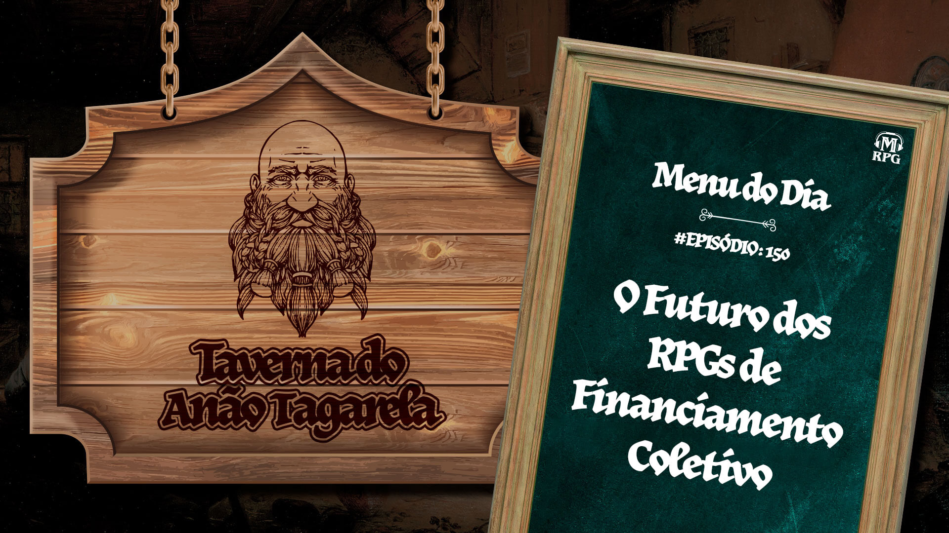 O Futuro dos RPGs de Financiamento Coletivo – Taverna do Anão Tagarela #150