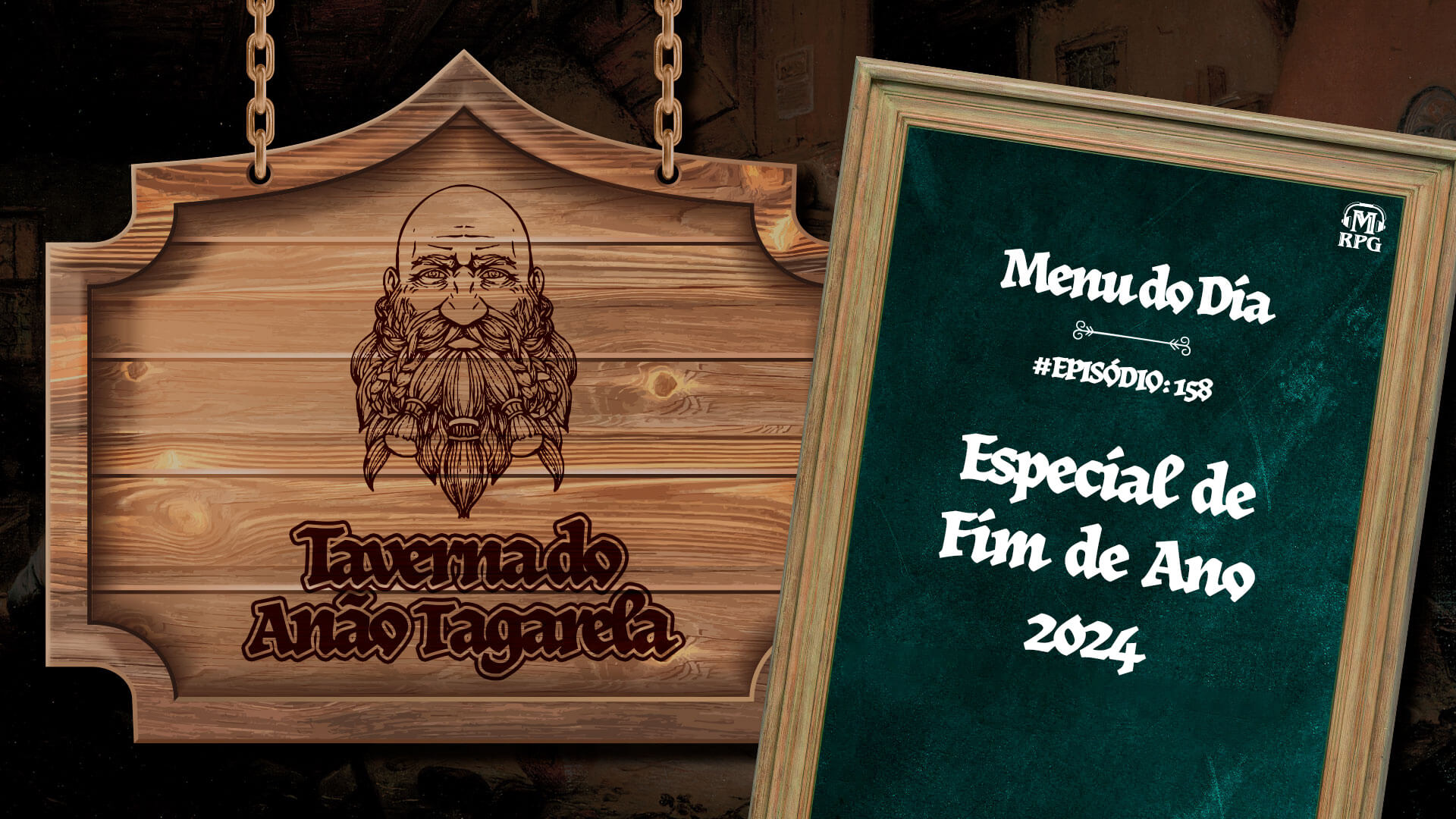 Especial de_Fim de Ano 2024! – Taverna do Anão Tagarela #158