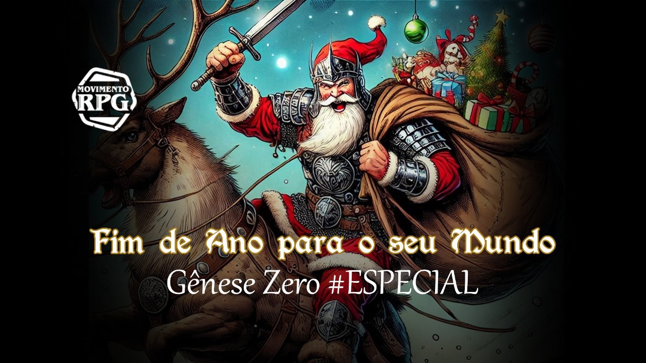 Fim de Ano para o seu Mundo – Gênese Zero #ESPECIAL