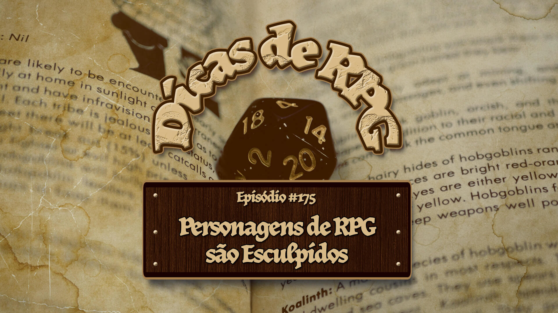 Personagens de RPG são Esculpidos – Dicas de RPG #175