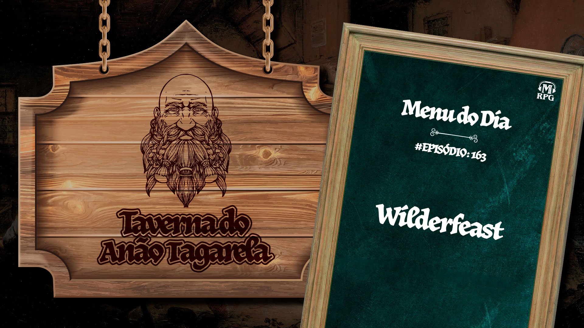 Wilderfeast – Taverna do Anão Tagarela #163