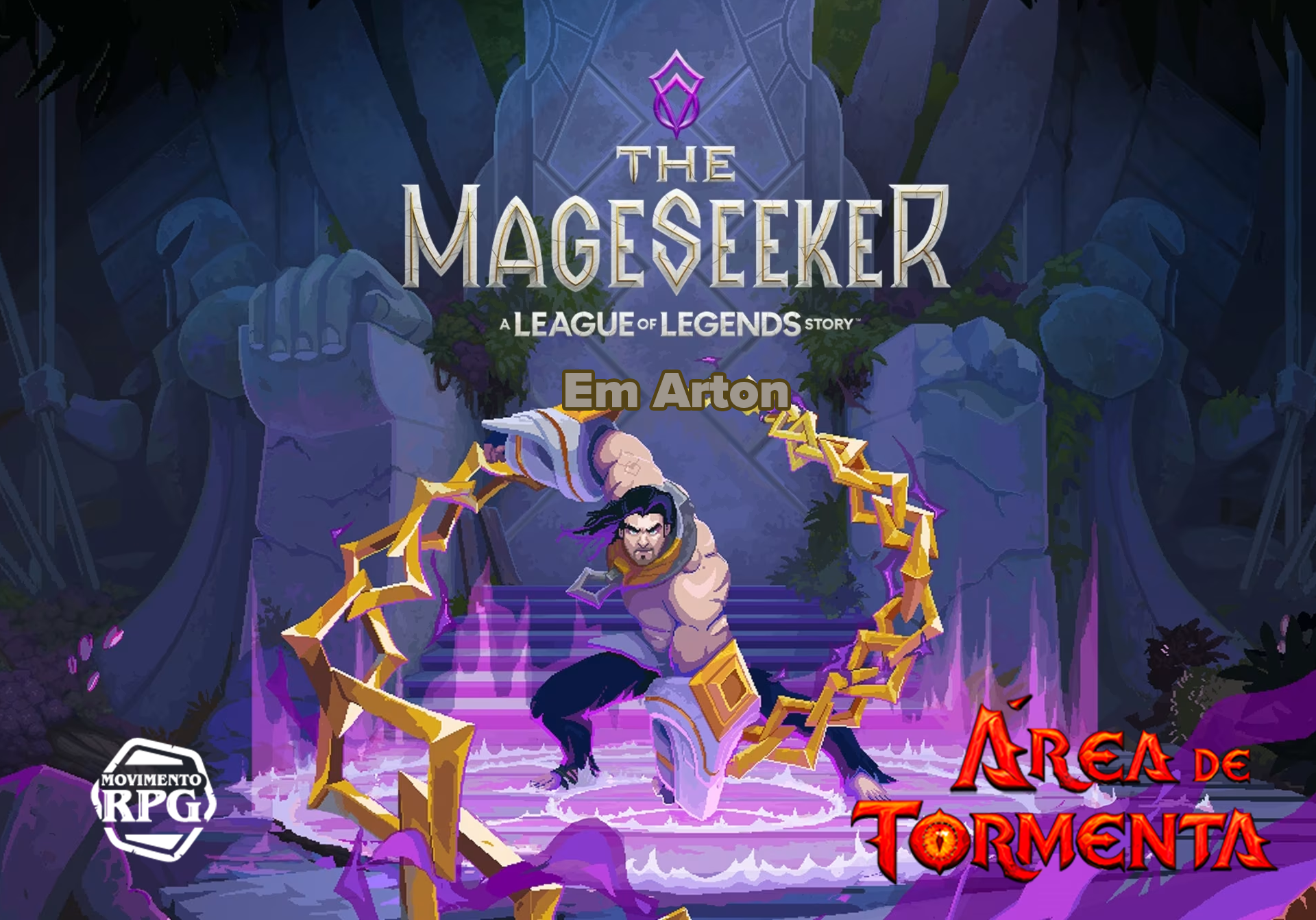 The Mageseeker em Arton – Área de Tormenta