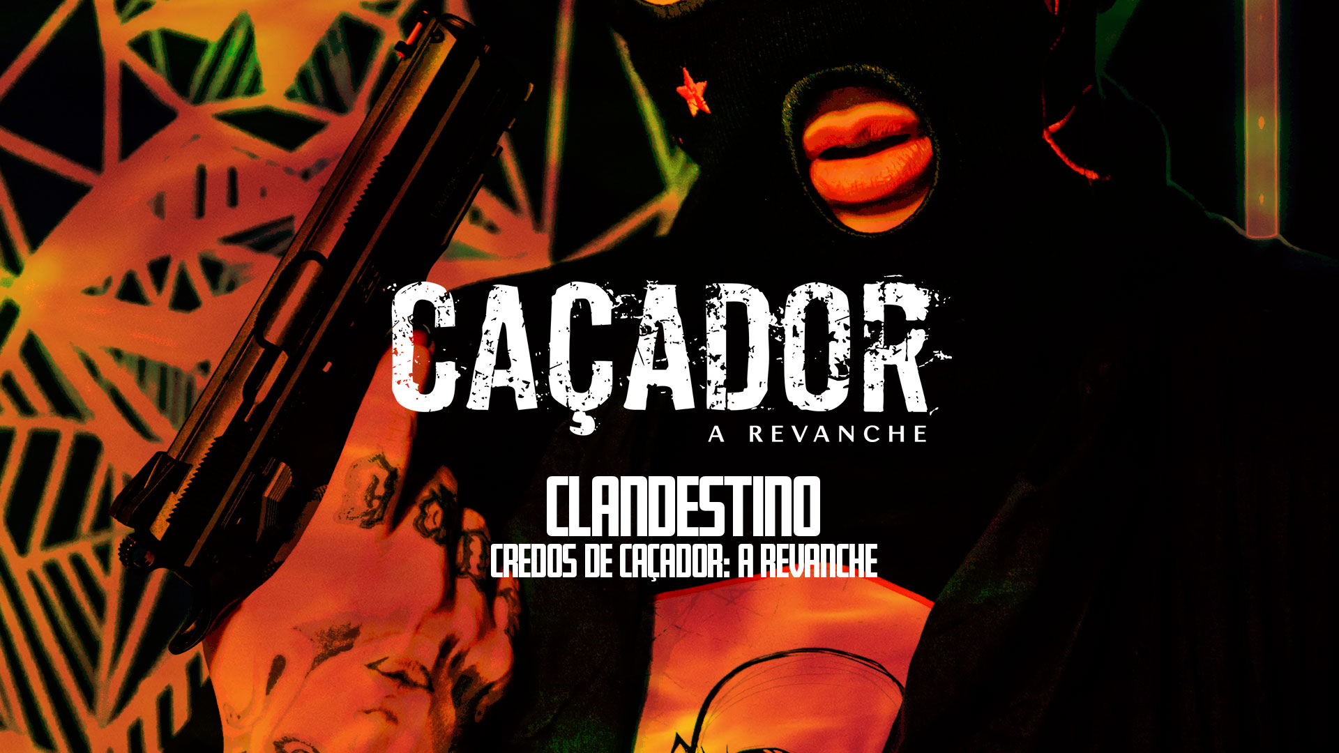 O Credo do Caçador – Clandestino