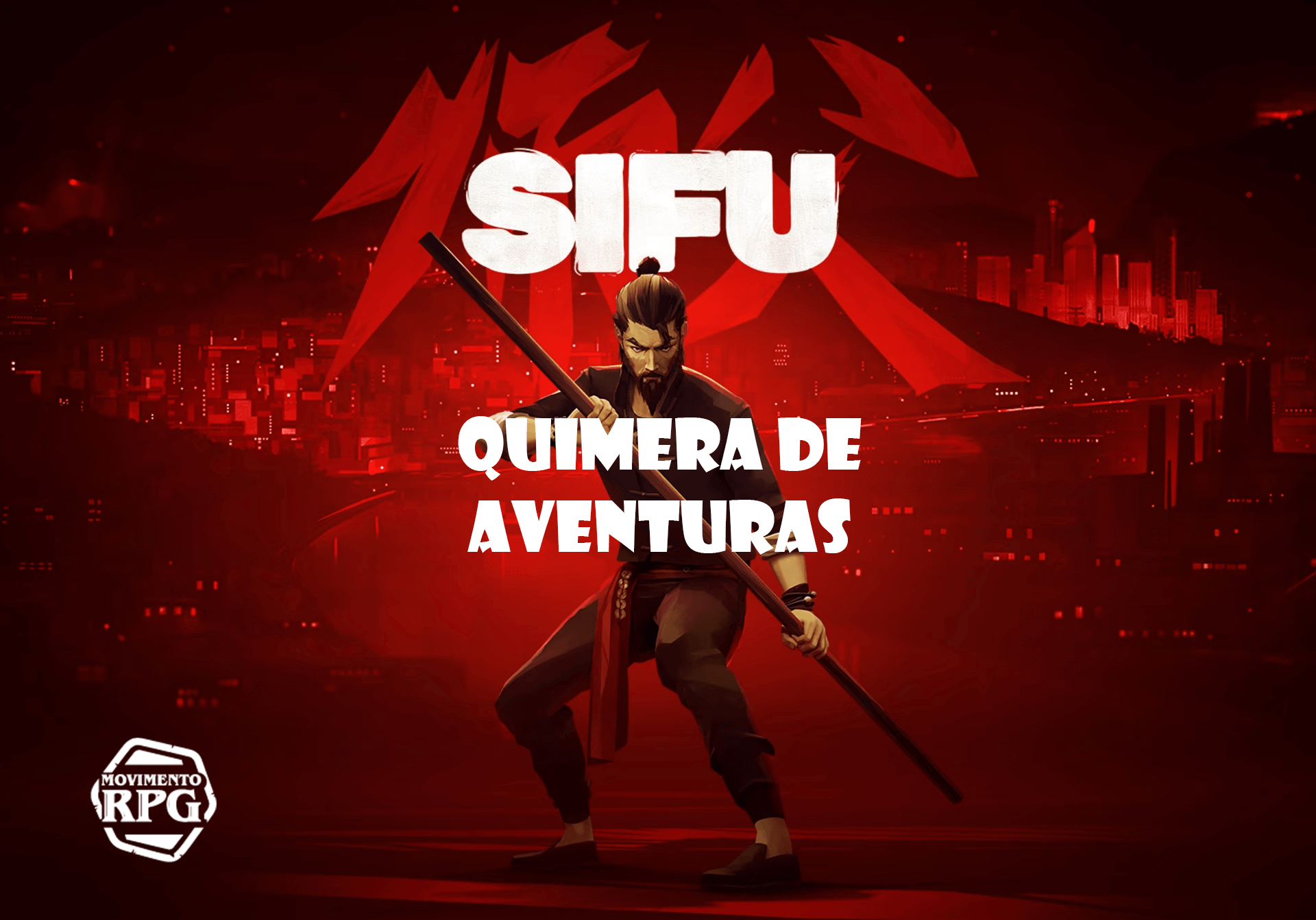 Sifu – Quimera de Aventuras