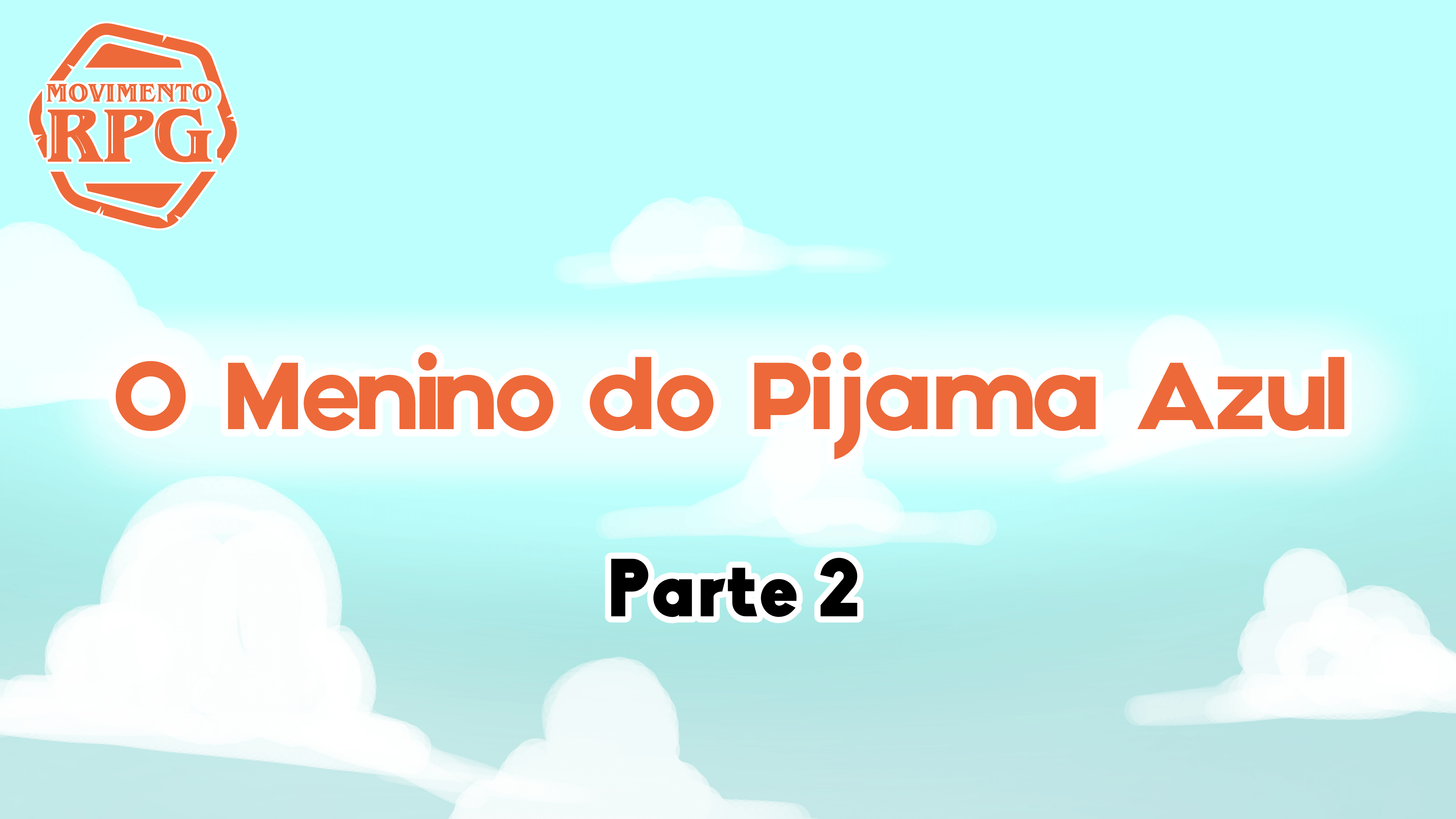O Menino do Pijama Azul parte 02