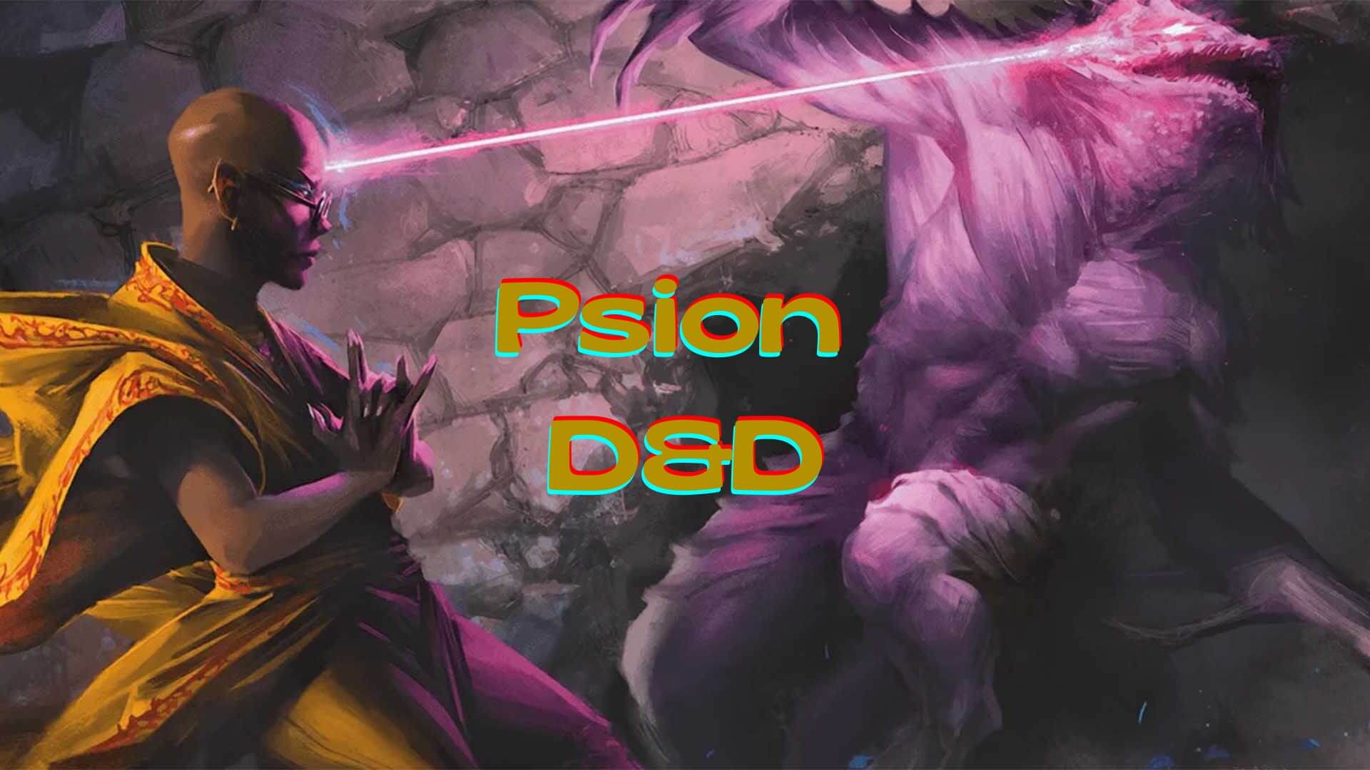 Psion – Nova Classe D&D em Testes