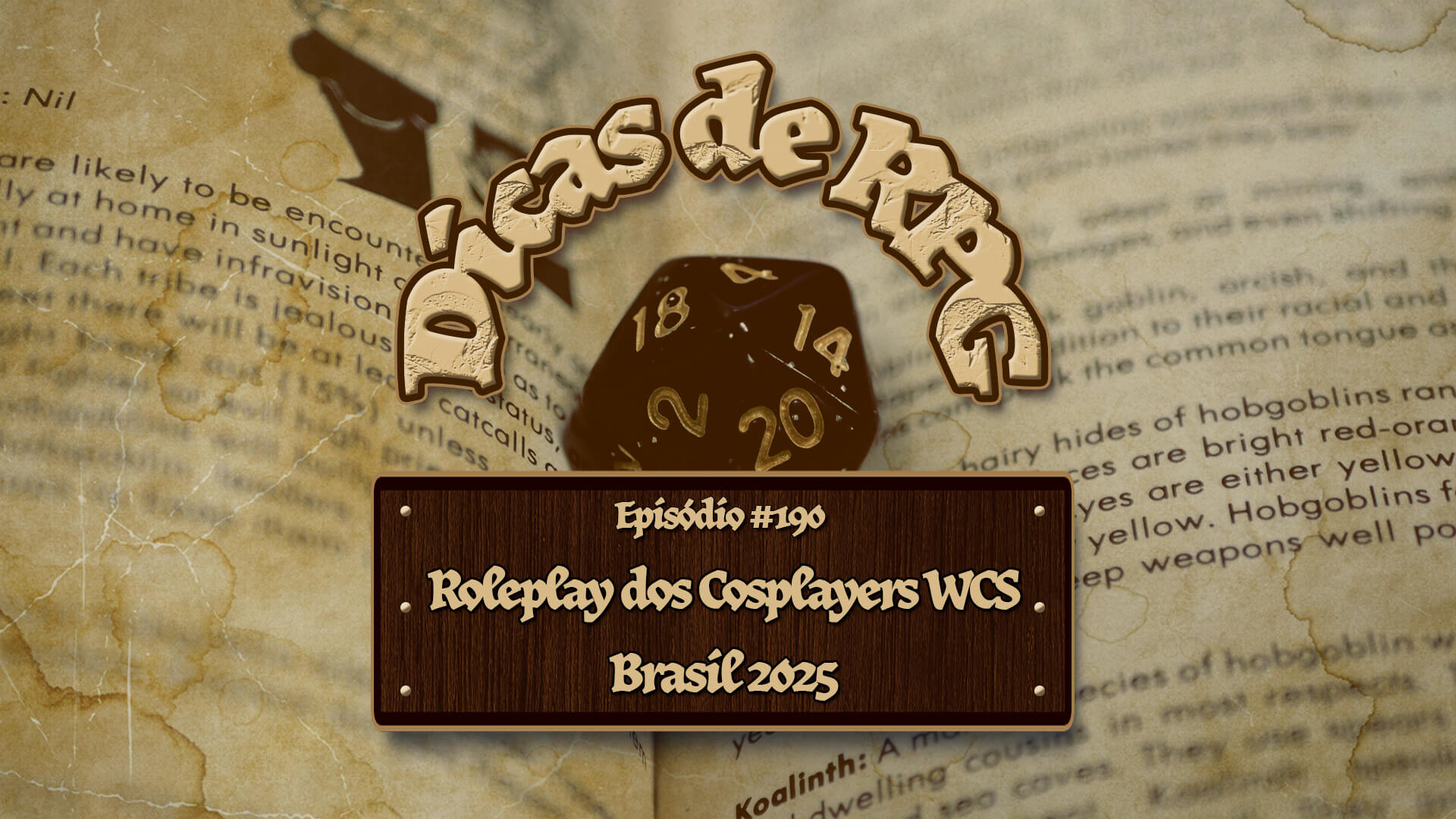 Roleplay dos Cosplayers WCS Brasil 2025 – Dicas de RPG #190
