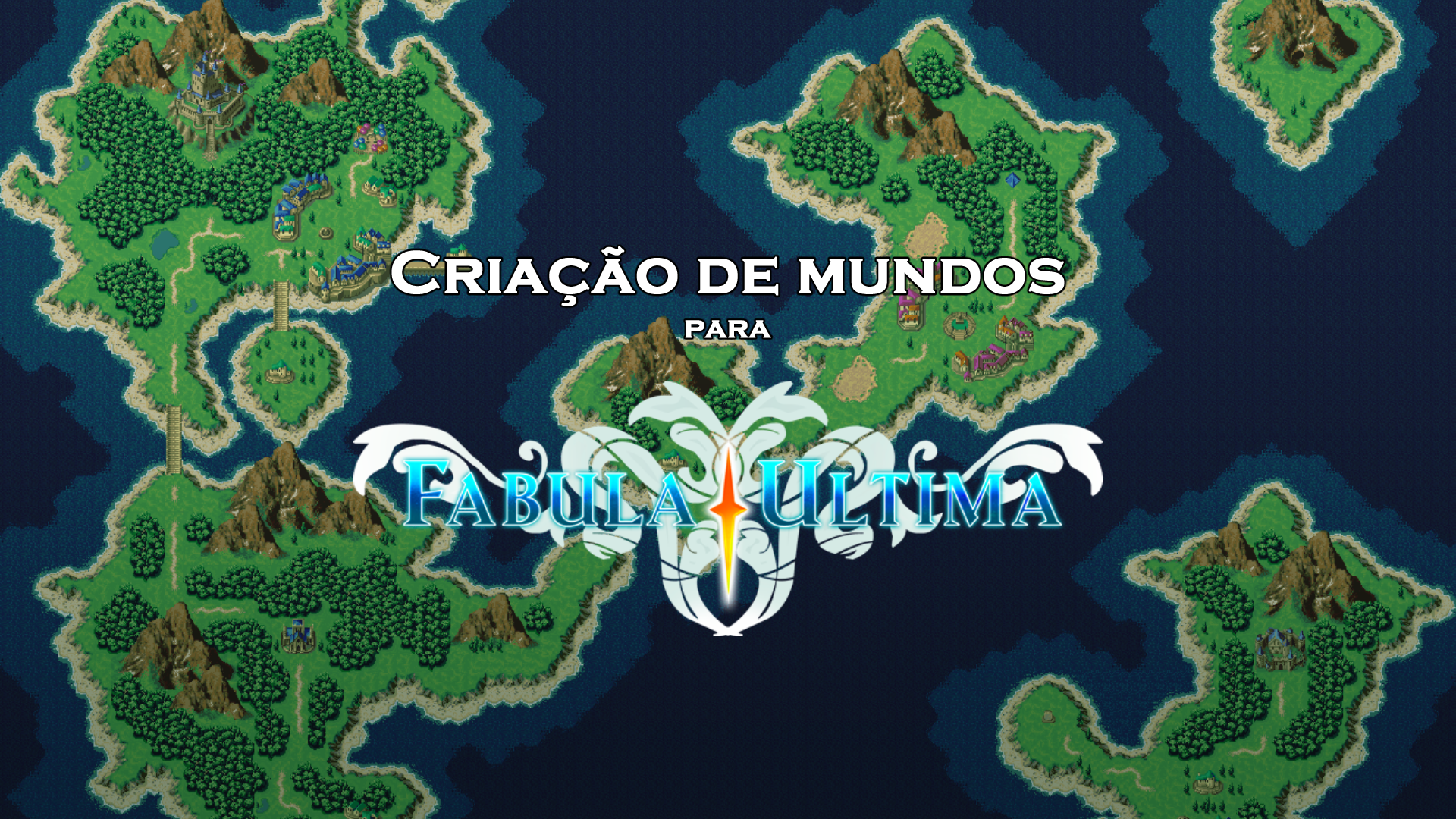 Criação de Mundos em Fabula Ultima