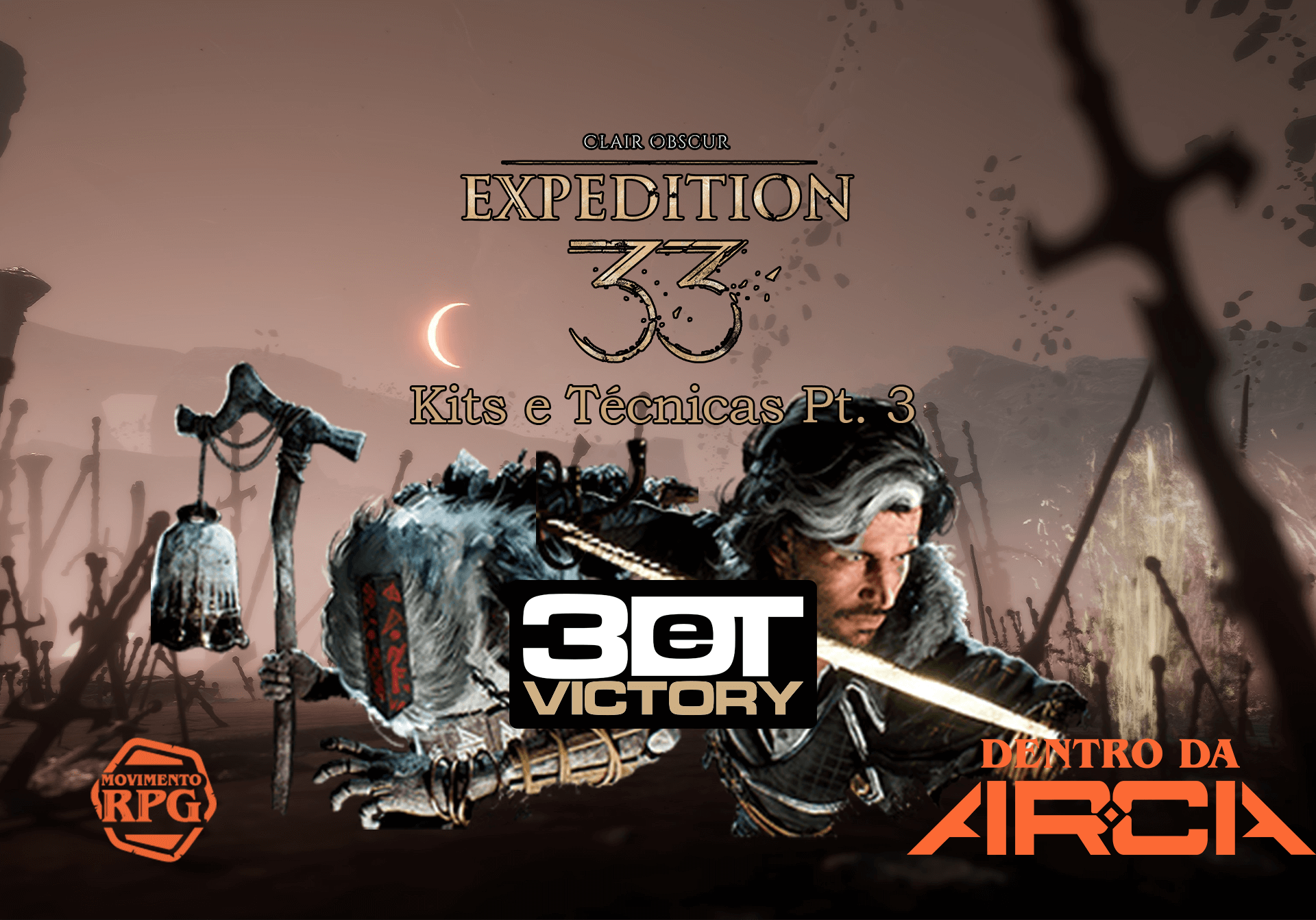 Kits e Técnicas de Clair Obscur em 3DeT Victory Pt. 3 – Dentro da Arca