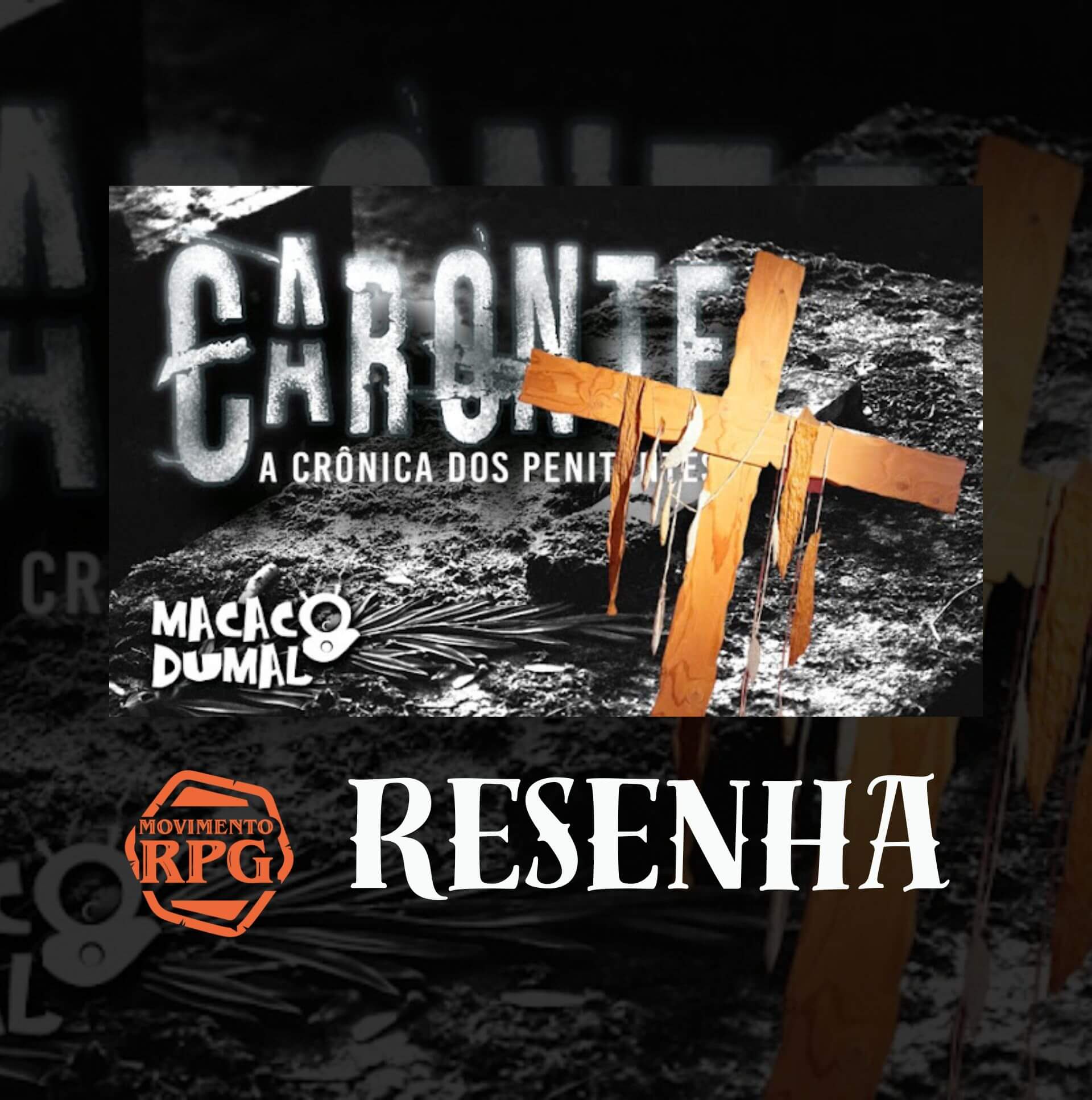 Caronte: A Crônica dos Penitentes – Resenha